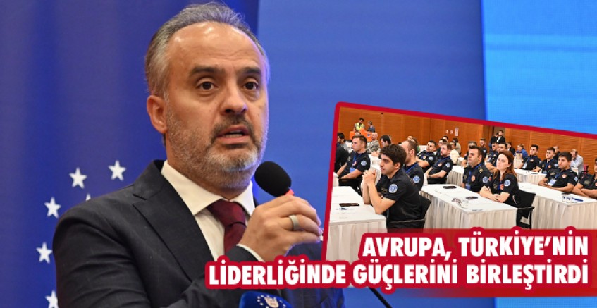 Avrupa, Türkiye’nin liderliğinde güçlerini birleştirdi