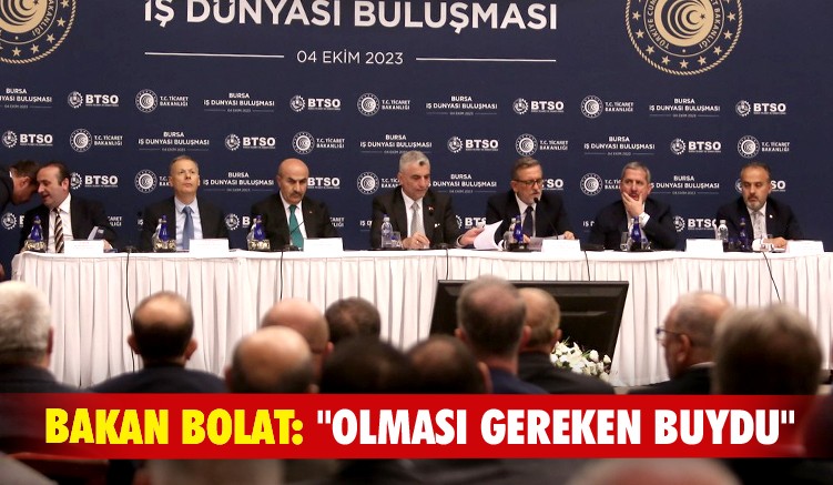 Bakan Bolat: "Olması gereken buydu"