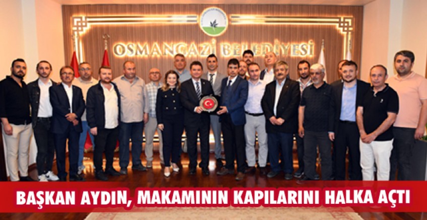 Başkan Aydın, makamının kapılarını halka açtı