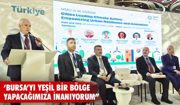 Başkan Bozbey, 'Bursa'yı yeşil bir bölge yapacağız'