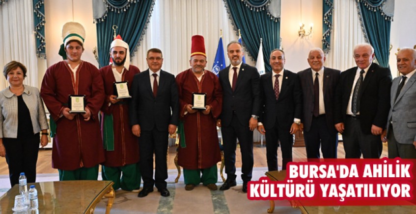 Bursa'da ahilik kültürü yaşatılıyor