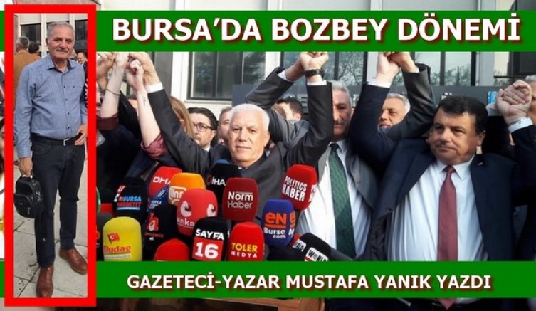 Bursa'da Bozbey dönemi
