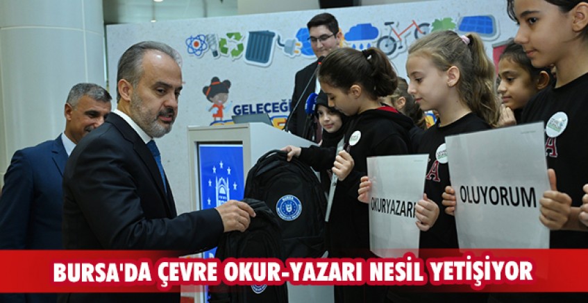 Bursa'da çevre okur-yazarı nesil yetişiyor