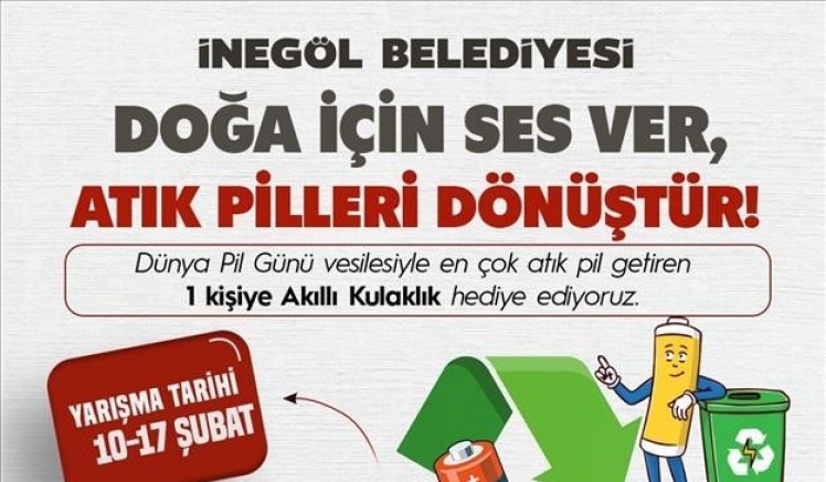 Bursa İnegöl Belediyesi'nden ödüllü atık pil toplama kampanyası