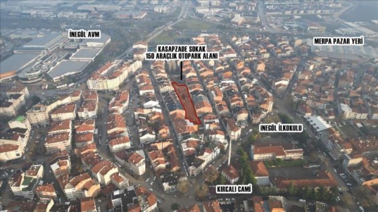Bursa İnegöl'e 150 araçlık otopark!