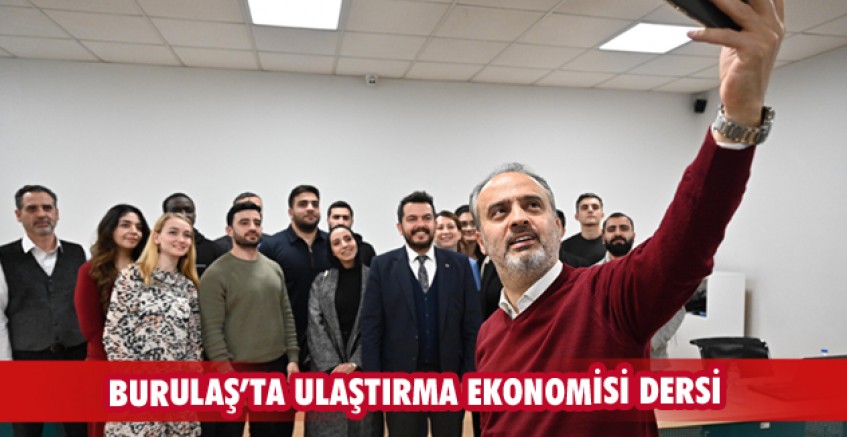 Burulaş’ta Ulaştırma Ekonomisi dersi
