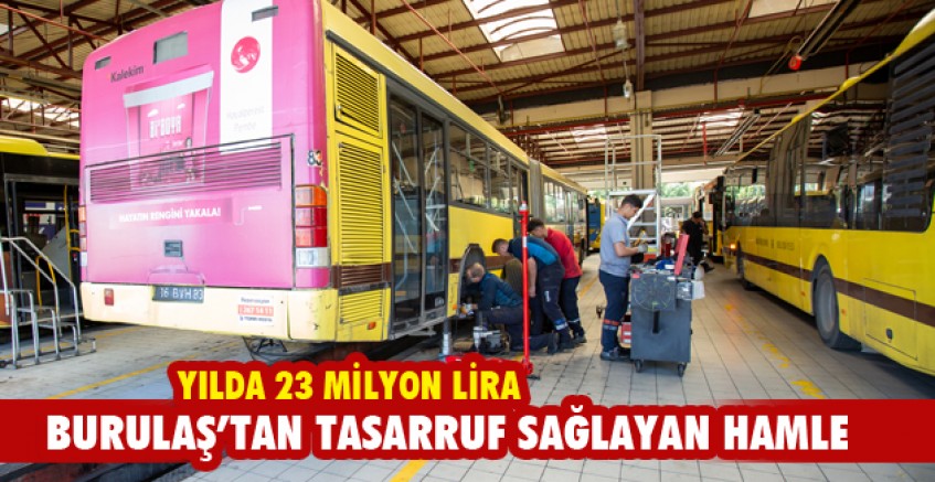 BURULAŞ’tan tasarruf sağlayan hamle