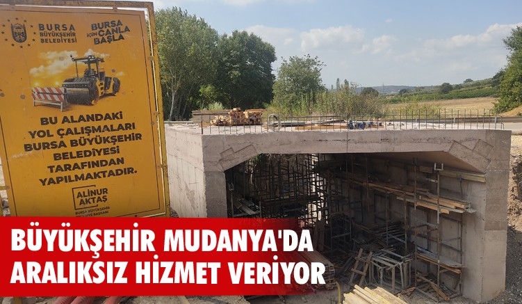 Büyükşehir Mudanya'da aralıksız hizmet veriyor