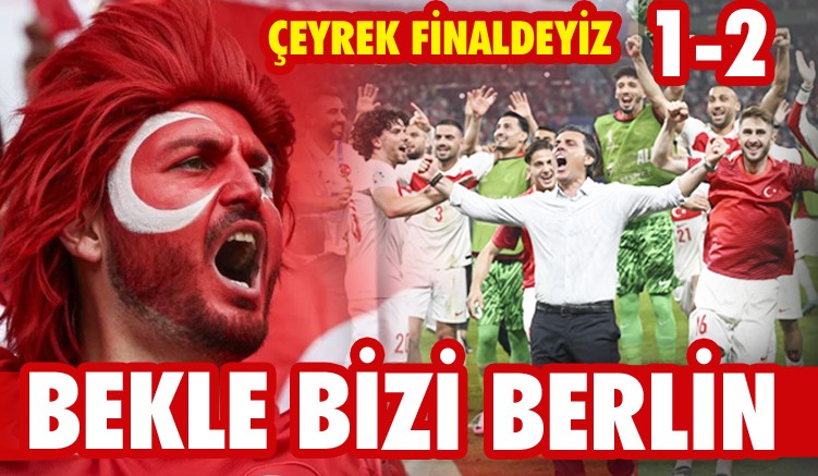 ÇEYREK FİNALDEYİZ!