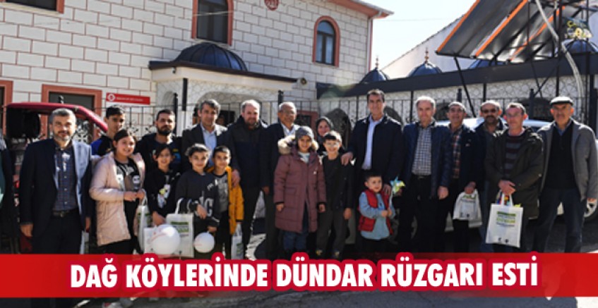 Dağ köylerinde Dündar rüzgarı esti