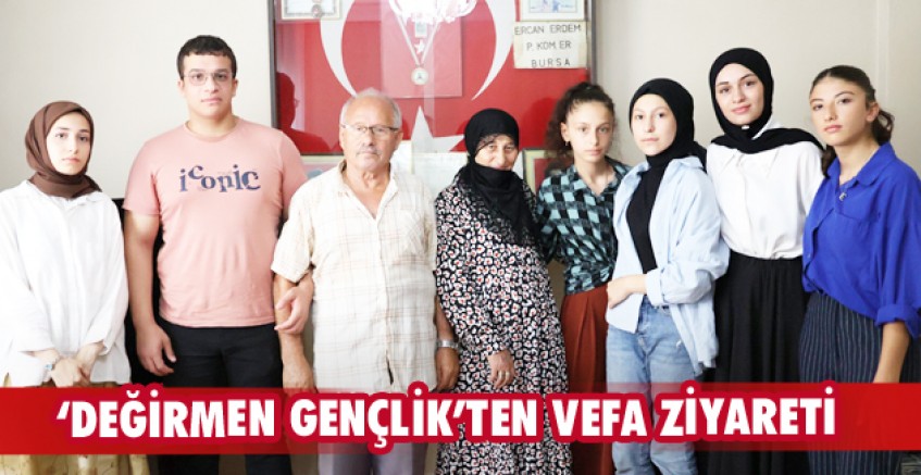 ‘DEĞİRMEN GENÇLİK’TEN VEFA ZİYARETİ