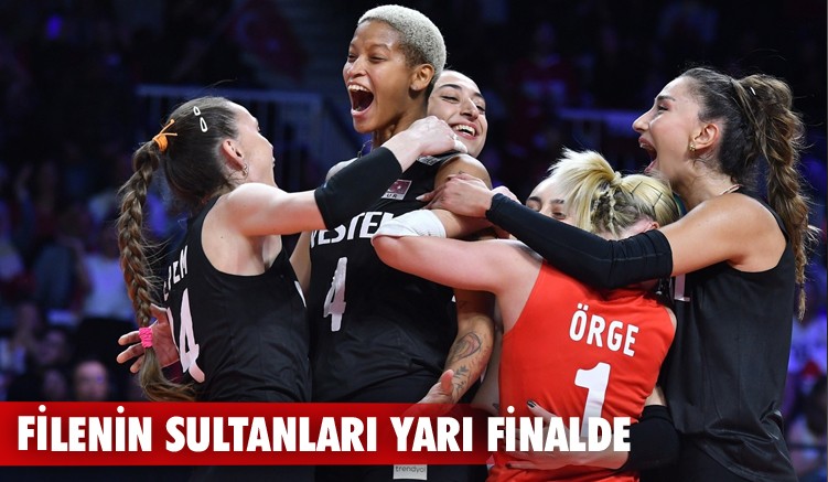 Filenin Sultanları yarı finalde