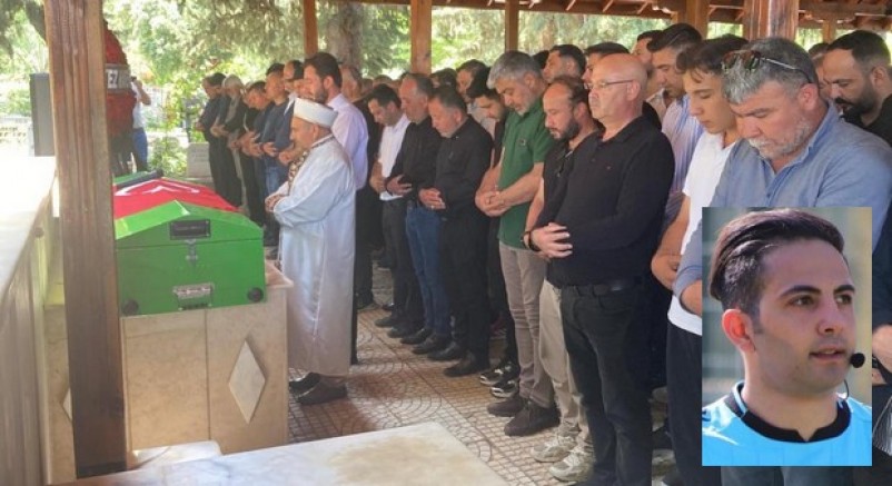 Genç hakem son yolculuğuna uğurlandı