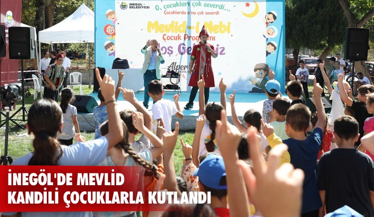İnegöl'de mevlid kandili çocuklarla kutlandı