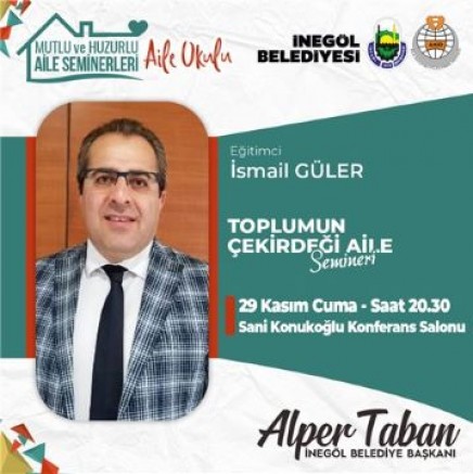 İnegöllüler bu semineri sakın kaçırmayın