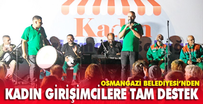 Kadın girişimcilere tam destek