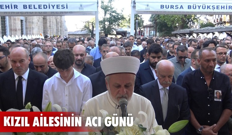 Kızıl ailesinin acı günü