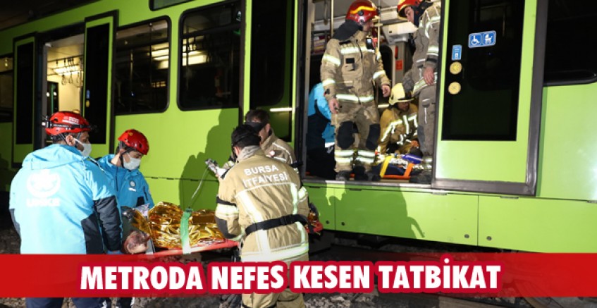 Metroda nefes kesen tatbikat