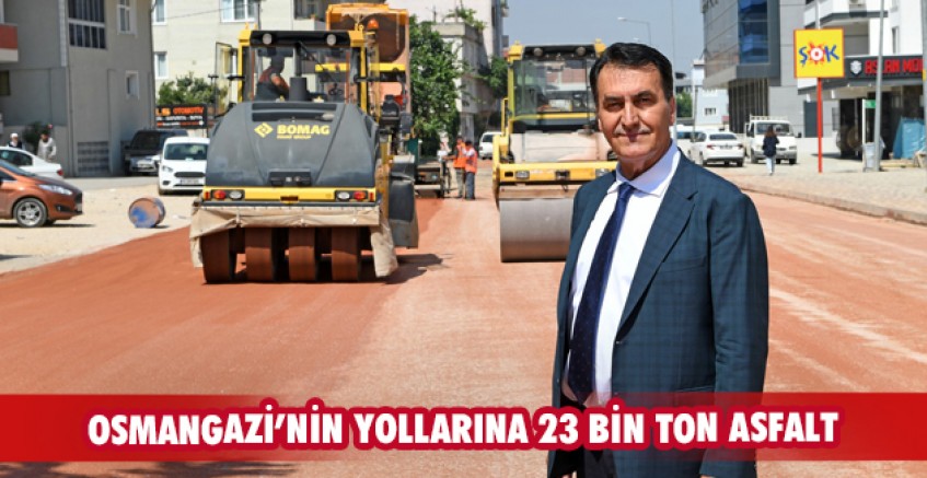 Osmangazi’nin yollarına 23 bin ton asfalt