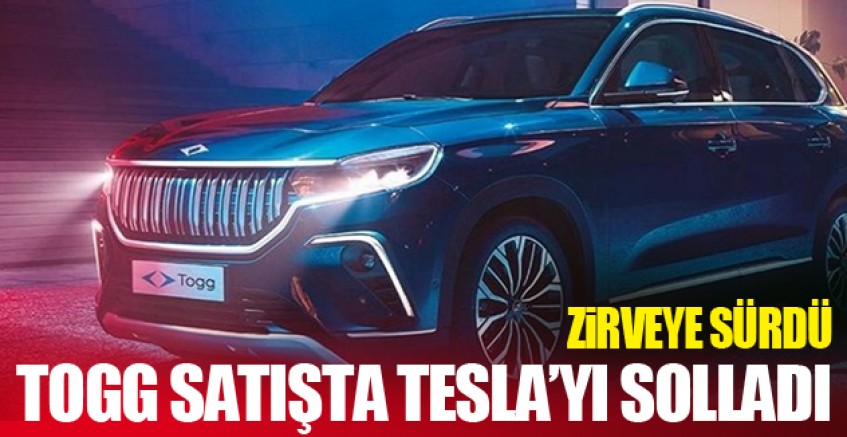 Togg, Tesla'yı geride bıraktı