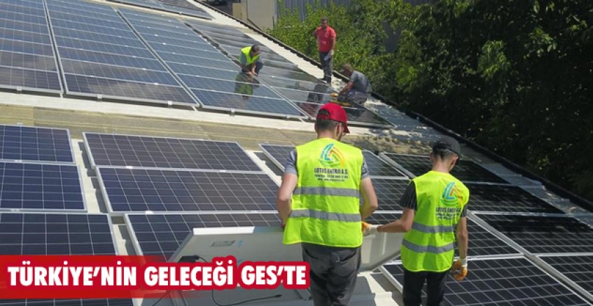 Türkiye’nin geleceği GES’te