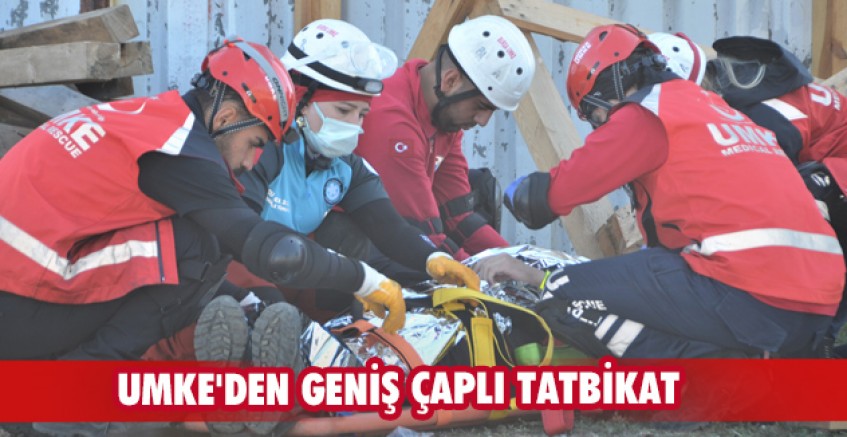 UMKE'den geniş çaplı tatbikat