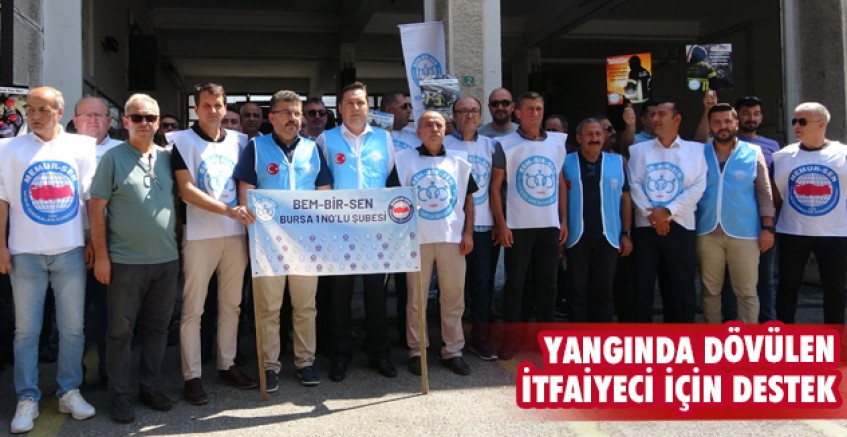 Yangında dövülen itfaiyeci için destek