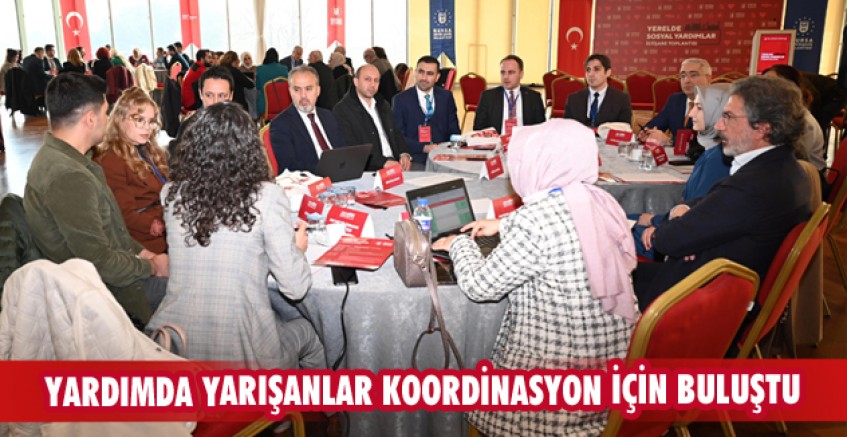 Yardımda yarışanlar koordinasyon için buluştu