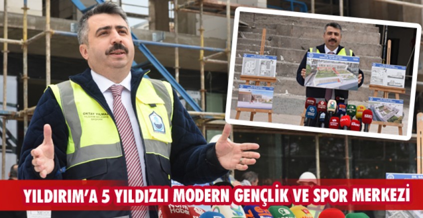 Yıldırım’a sporda dev yatırım
