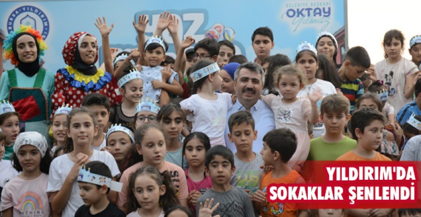 Yıldırım'da sokaklar şenlendi