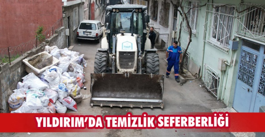 Yıldırım’da temizlik seferberliği