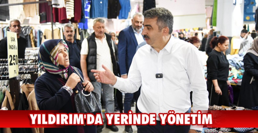 Yıldırım'da yerinde yönetim