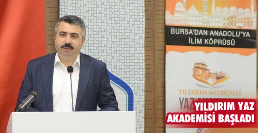 Yıldırım yaz akademisi başladı