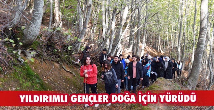 Yıldırımlı gençler doğa için yürüdü