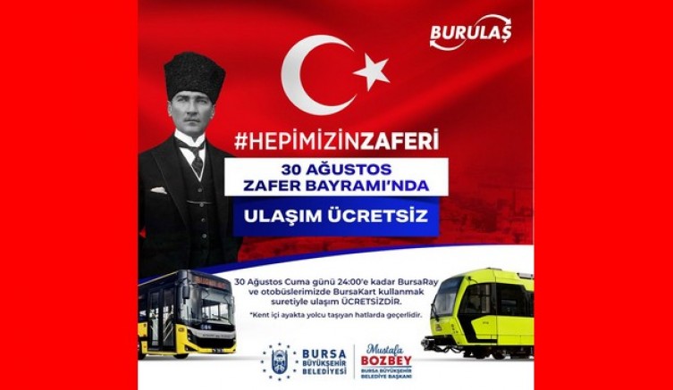 Zafer Bayramı’nda ulaşım ücretsiz