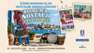 Bodrum’da Nostaljik Sinema Günleri düzenleniyor
