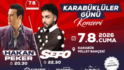 Karabüklüler Günü’nde Hakan Peker ve Sefo sahne alacak
